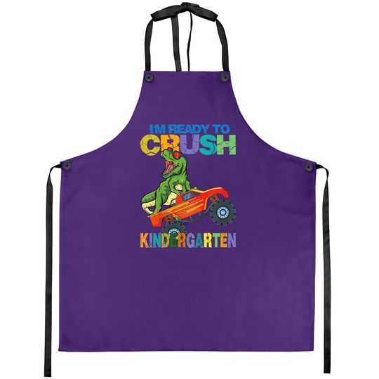 I'm Ready To Crush Kindergarten Dinosaur Back To School Apron