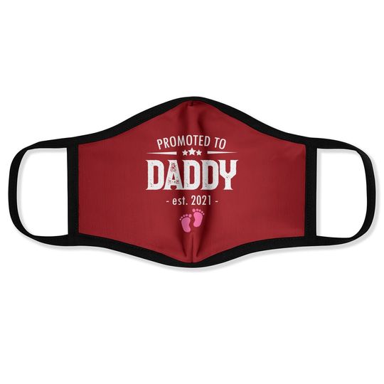 Promoted To Daddy 2021 Soon To Be Dad Husband Girl Gift Face Mask