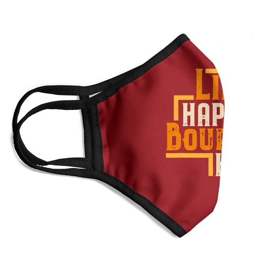 Life Happens Bourbon Helps Funny Whiskey Drinking Gift Face Mask
