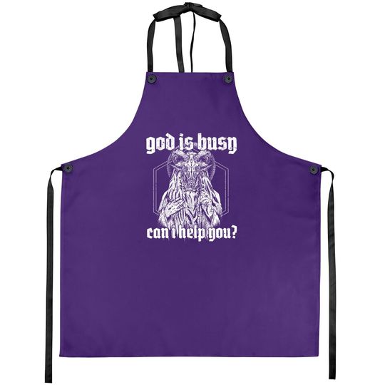 God Is Busy Can I Help You Baphomet Apron