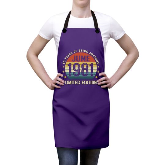 40 Year Old Vintage June 1981 Limited Edition 40th Birthday Apron