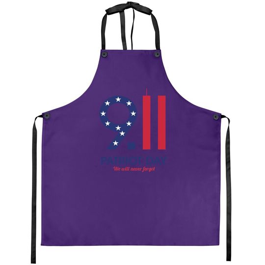 Patriot Day 9.11  we Will Neuer Forget Apron