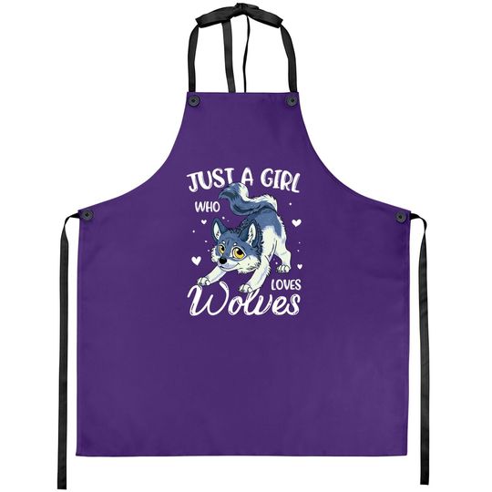 Just A Girl Who Loves Wolves Wolf Apron