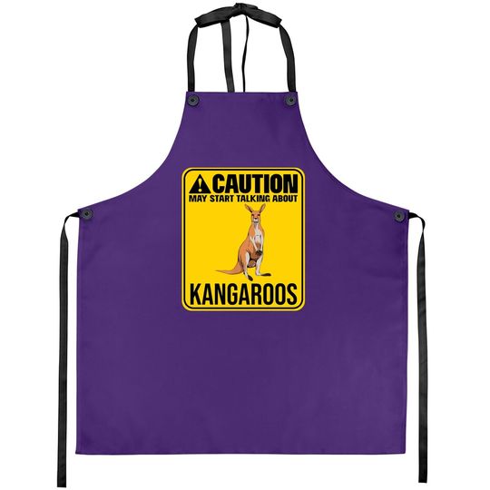 May Start Talking About Kangaroos Roo Wallaby Apron
