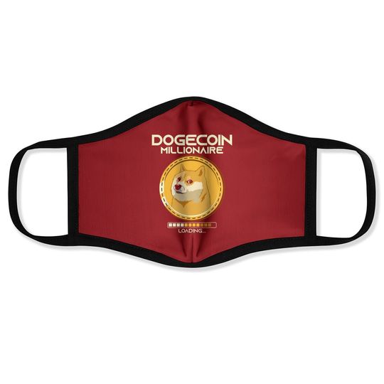 Dogecoin Millionaire Loading Funny Crypto Cryptocurrency Face Mask