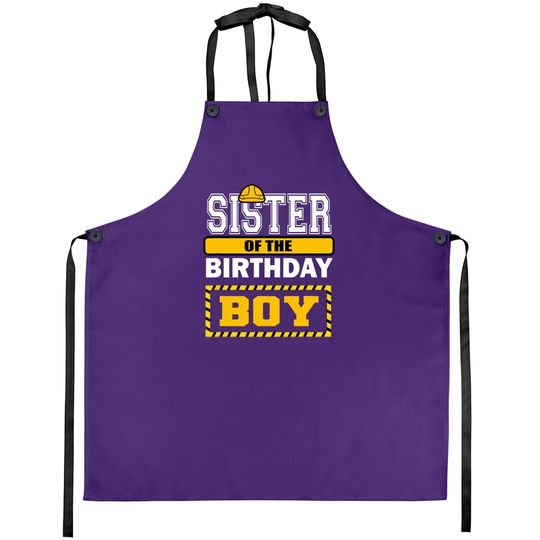 Sister Of The Birthday Boy Construction Worker Party Apron