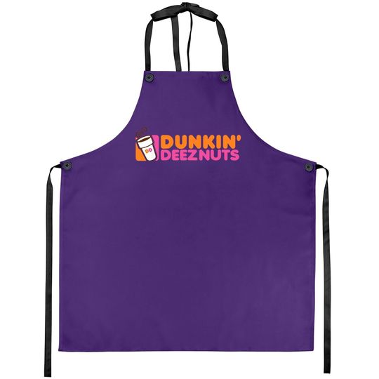 Dunk In Deez Nuts Apron