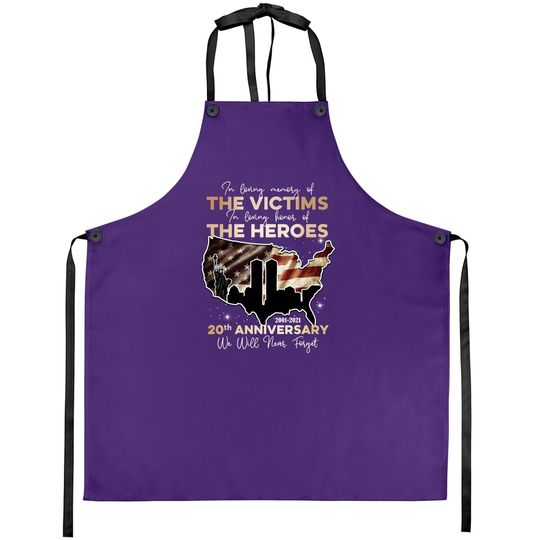 September 11th 20th Anniversary We Will Never Forget Apron 9/11 20th Apron Apron