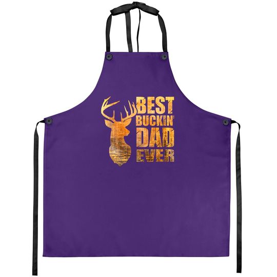 Best Buckin' Dad Ever Deer Hunting Apron