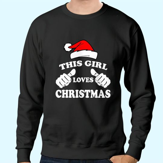 This Girl Loves Christmas Fitted Scoop Sweatshirts
