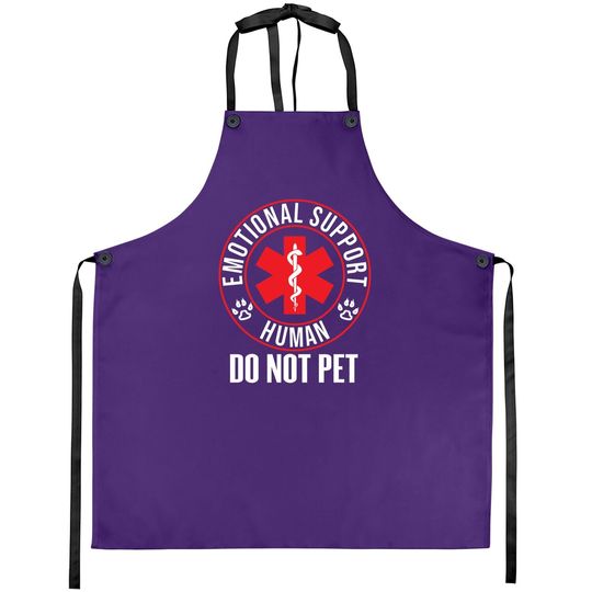 Emotional Support Human Do Not Pet Service Dog Love Humor Apron