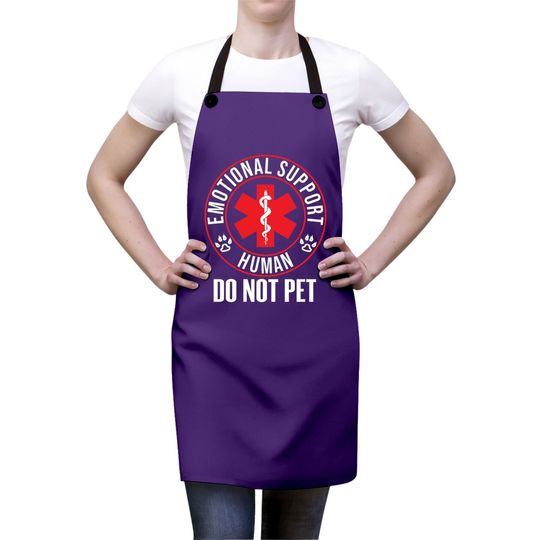 Emotional Support Human Do Not Pet Service Dog Love Humor Apron