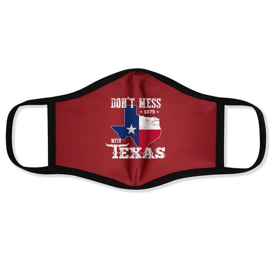 Don't Mess With Vintage Texas Face Mask