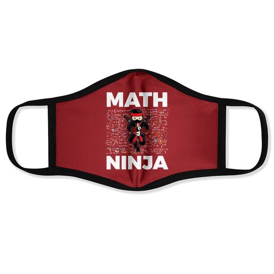 Math Ninja Face Mask For Mathematics Teacher Student
