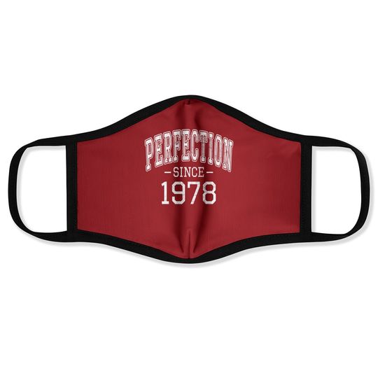 Perfection Since 1978 Vintage Style Born In 1978 Birthday Face Mask