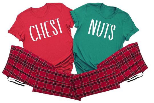 Chest Nuts Matching Christmas (Pants Not Included) T Shirt