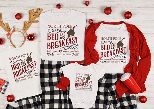 Family Santa Christmas North Pole Bed And Breakfast Hot Coca & Warm Cookies Matching T-Shirt