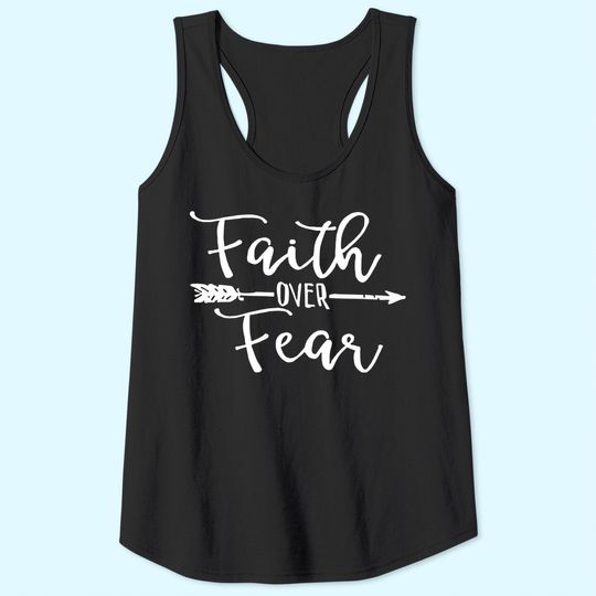 Women Cute Tank Top, Faith Over Fear, Inspirational Tank Top