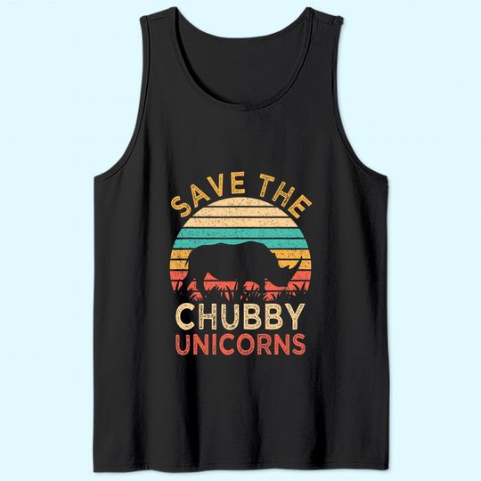 Save The Chubby Unicorns Vintage Funny Rhino Animal Rights Tank Top
