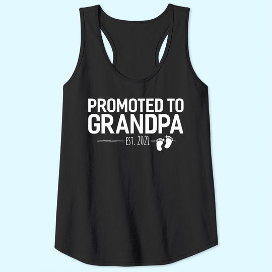 Promoted to Grandpa 2021, Baby Reveal Granddad Gift Men Tank Top