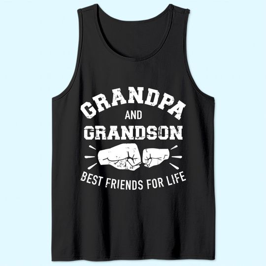 Grandpa And Grandson Best Friends For Life Men's Tank Top