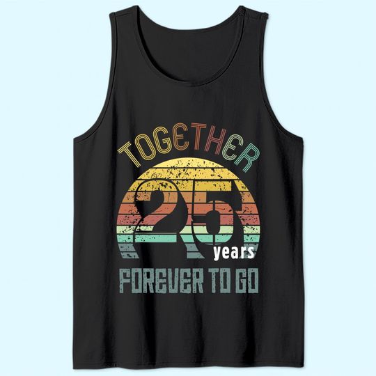 25th Years Wedding Anniversary Gifts For Couples Matching Tank Top