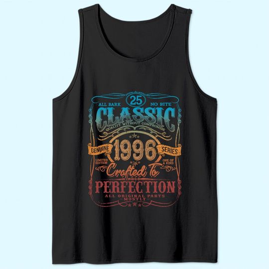 Vintage 1996 Limited Edition Gift 25 years old 25th Birthday Tank Top