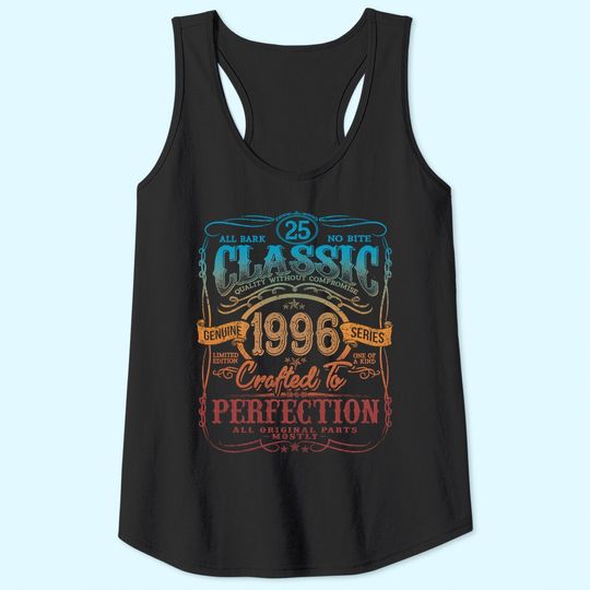 Vintage 1996 Limited Edition Gift 25 years old 25th Birthday Tank Top