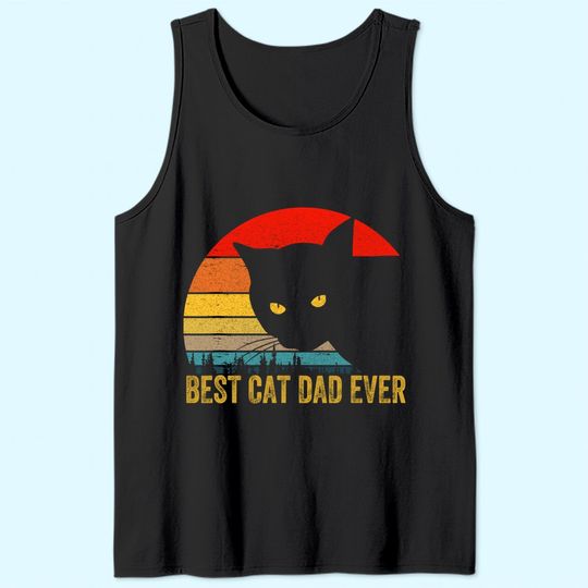 Vintage Best Cat Dad Ever Men Bump Fit Fathers Day Gift Tank Top