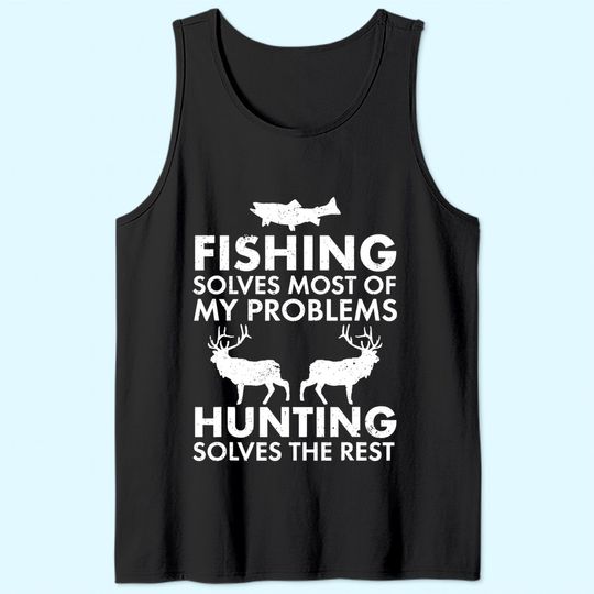 Funny Fishing And Hunting Gift Christmas Humor Hunter Cool Tank Top