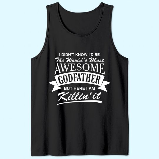 Mens World's Most Awesome Godfather Tank Top