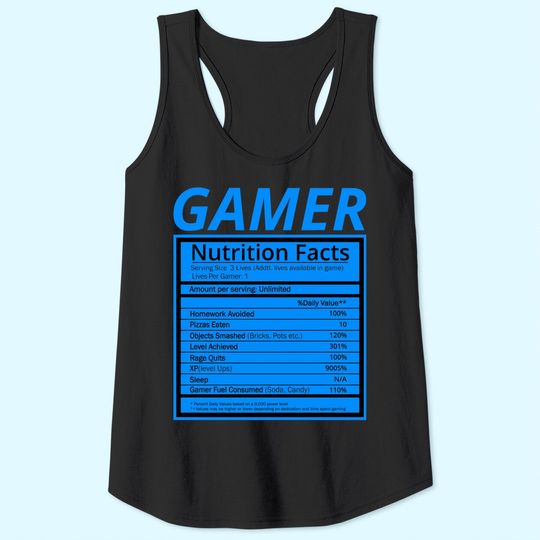 Gamer Nutrition Facts Tank Top Funny Gaming Gamer Tank Top