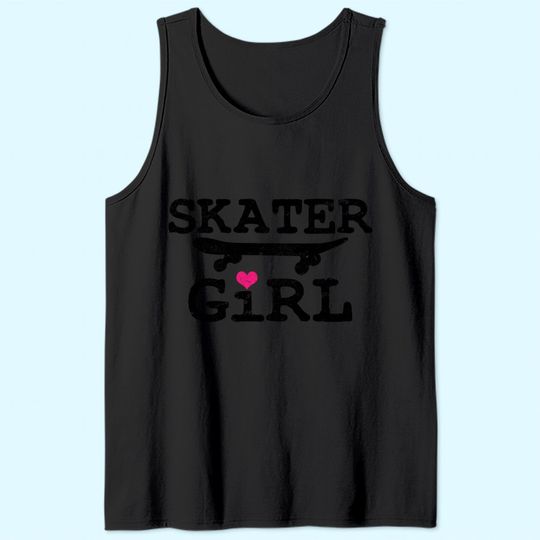 Skater Girl Skateboard Skateboarding Tank Top