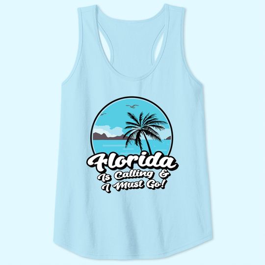 Florida Is Calling And I Must Go Retro Beach Sunshine Tank Top