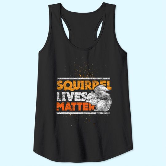 Vintage Squirrel Lives Matter Tank Top