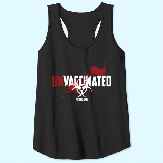 Vaccination No thanks! Against Vaccination, Unvaccinated TTank Top