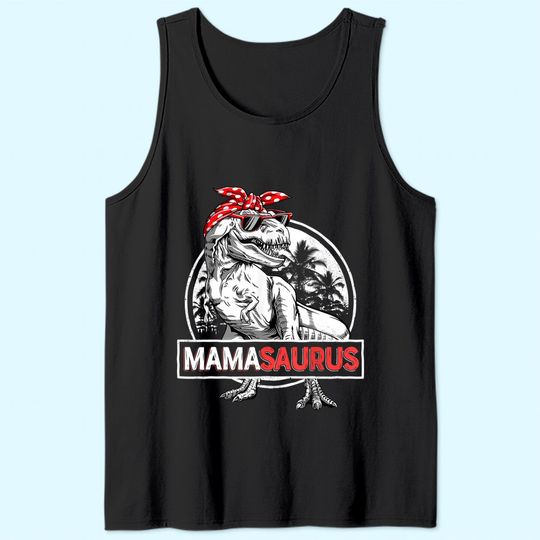 Mamasaurus T rex Dinosaur Funny Mama Saurus  Tank Top