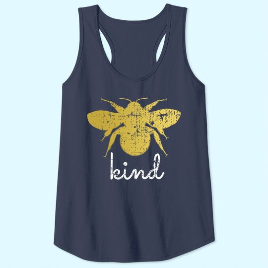 Womens Vintage Be Kind - Bumblebee Bee Kind Kindness Tank Top