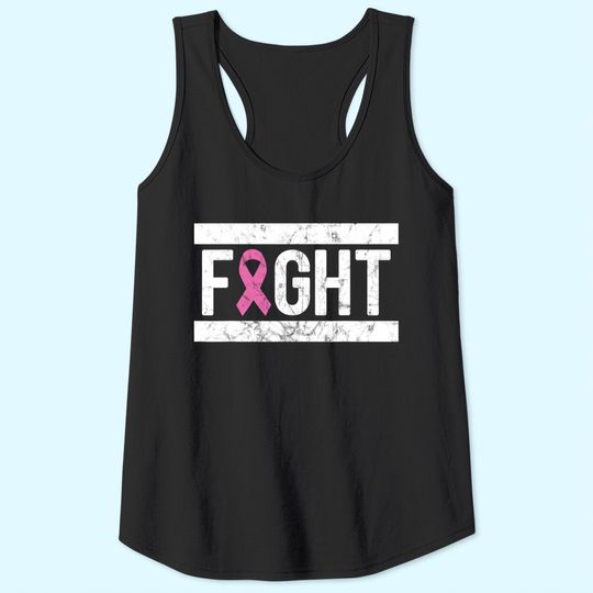 Fight Pink Breast Cancer Awareness Pink October Grunge Tank Top