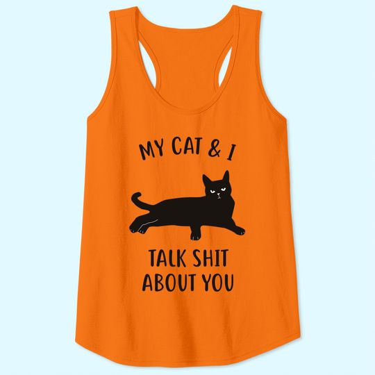 My Cat & I Talk About You Black Cat Tank Top