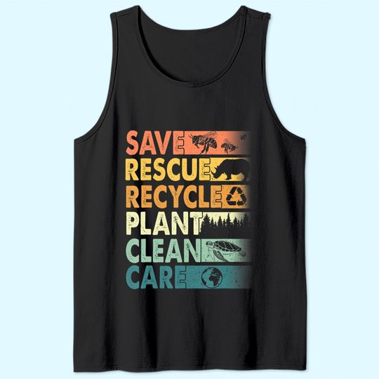 Earth Day Save Bees Rescue Animals Recycle Plastics Tank Top