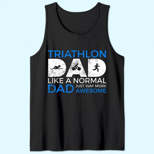 Triathlon Dad Funny Triathlete Tank Top