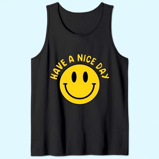 Have A Nice Day Smile Happy Face Emoji Retro Tank Top