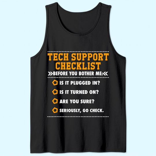 Tech Support Checklist Tank Top