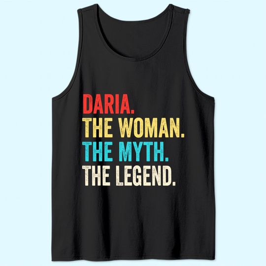 Name Daria The Woman The Myth And The Legend Tank Top