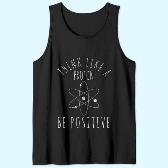 Science Positive Thinking Proton Tank Top