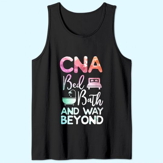 Certified Nursing Assistant CNA Bed Bath and Way Beyond Tank Top