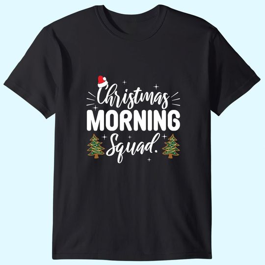 Christmas Morning Squad Classic T-Shirts