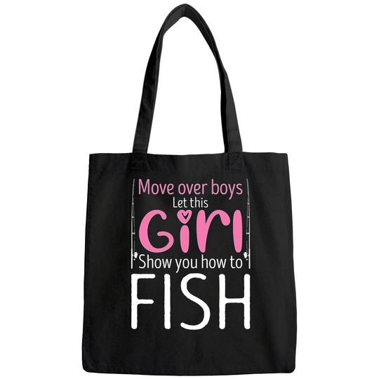 Move Over Boys Let This Girl Show You How to Fish Classic Bags