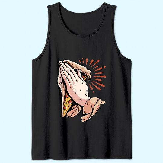 Praying Pizza Tank Top